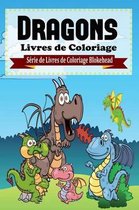 Dragons Livres de Coloriage