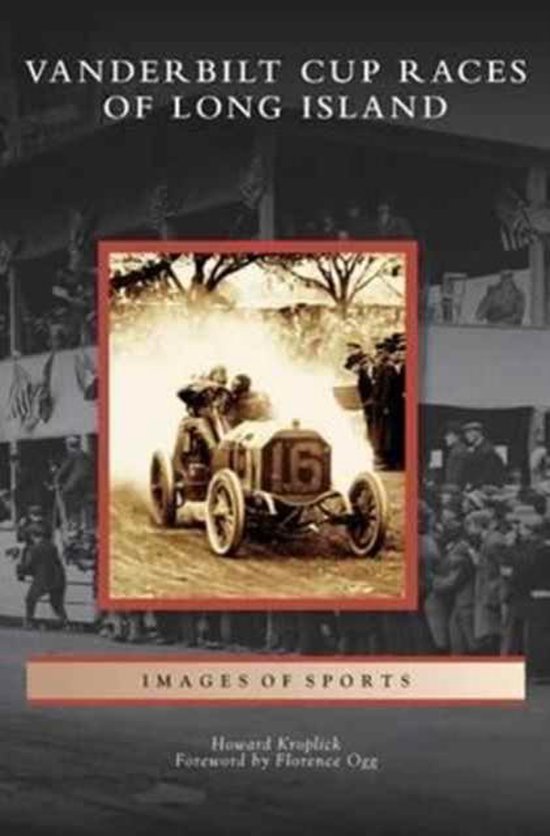 Vanderbilt Cup Races of Long Island - cover