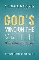 God's Mind on The Matter!