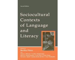 Sociocultural Contexts of Language and Literacy