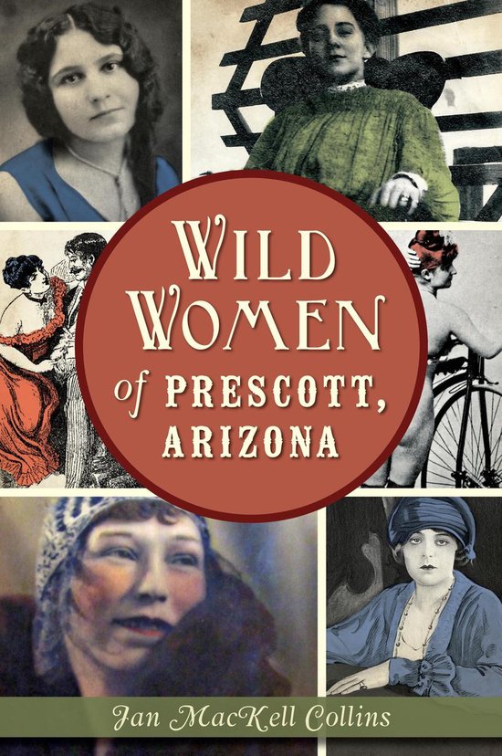 Wild Women of Prescott, Arizona - cover