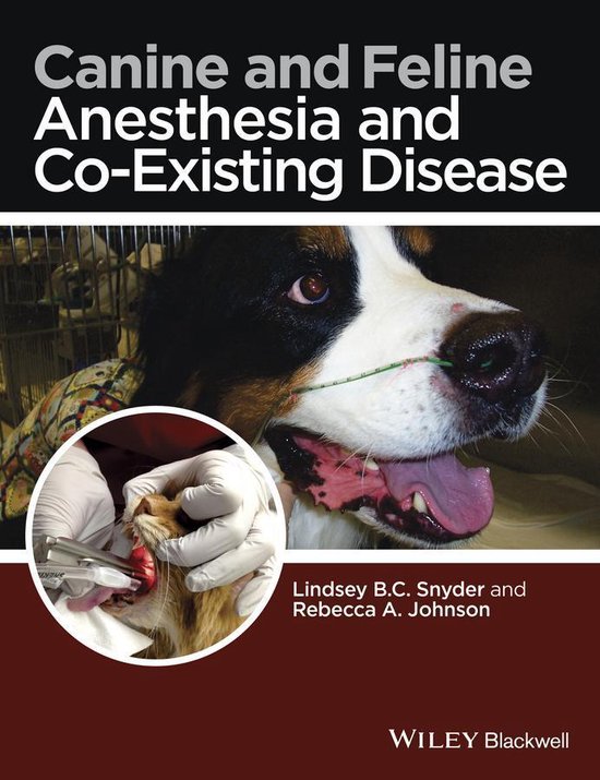 Canine and Feline Anesthesia and Co-Existing Disease - cover