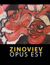 Zinoviev - OPUS EST