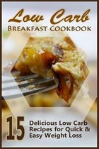 Low Carb Breakfast Cookbook