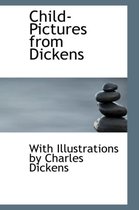 Child-Pictures from Dickens