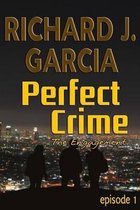 Perfect Crime Episode 1 The Engagement: Mystery (Thriller Suspense Crime Murder psychology Fiction)Series