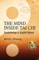 Mind Inside Tai Chi Chuan
