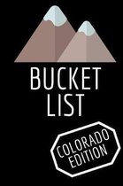 Bucket List Colorado Edition