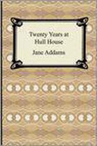 Twenty Years at Hull House