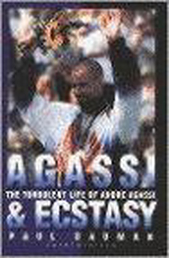 Agassi and Ecstasy - cover