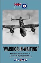 'Warrior-In-Waiting'