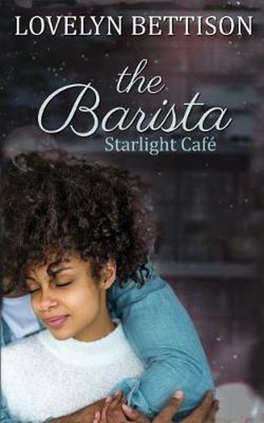 Starlight Café-The Barista