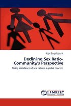 Declining Sex Ratio-Community's Perspective