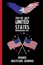 4th Of July United States Independence Day Pianos Gratitude Journal