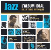 Jazz L'Album Ideal En 25 Titre