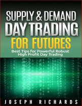 Brand New ETF's,Forex, Futures, Stocks Day Trader Series 2 - Supply & Demand Day Trading for Futures