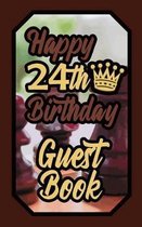 Happy 24th Birthday Guest Book