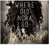 Where Did Nora Go
