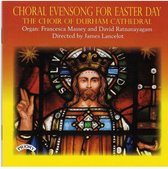 Choral Evensong For Easter Day