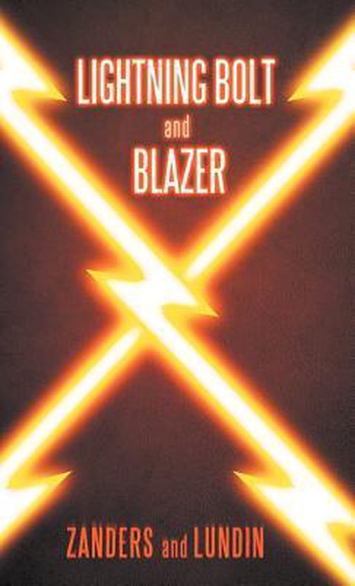 Lightning Bolt and Blazer - cover