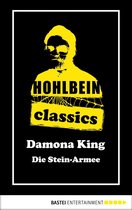 Hohlbein Classics 25 - Hohlbein Classics - Die Stein-Armee