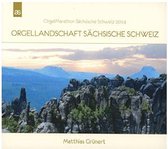 Orgellandschaft Sachsische Schweiz