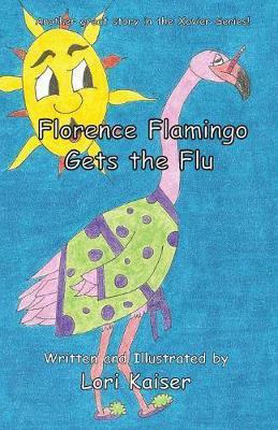 Florence Flamingo Gets the Flu - cover