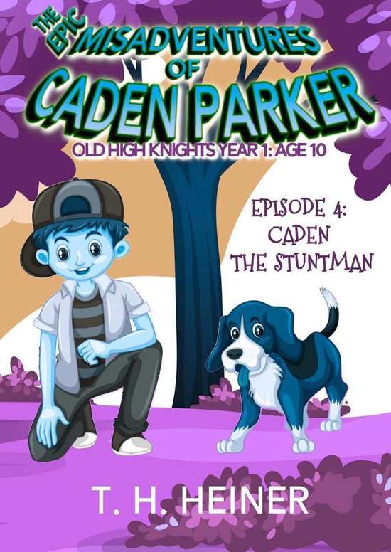Old High Knights Year 1: Age 10 4 -  Episode 4: Caden the Stuntman