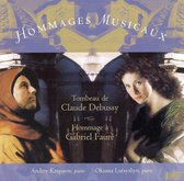 Hommages Musicaux: Tributes To Debussy &Amp; Faure