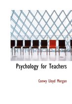 Psychology for Teachers