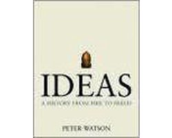 Ideas. A History from Fire to Freud