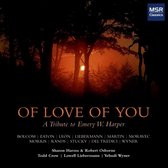 Of Love of You: A Tribute to Emery W. Harper