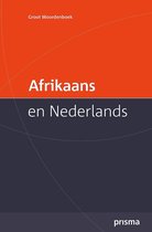 Prisma groot woordenboek Afrikaans en Nederlands
