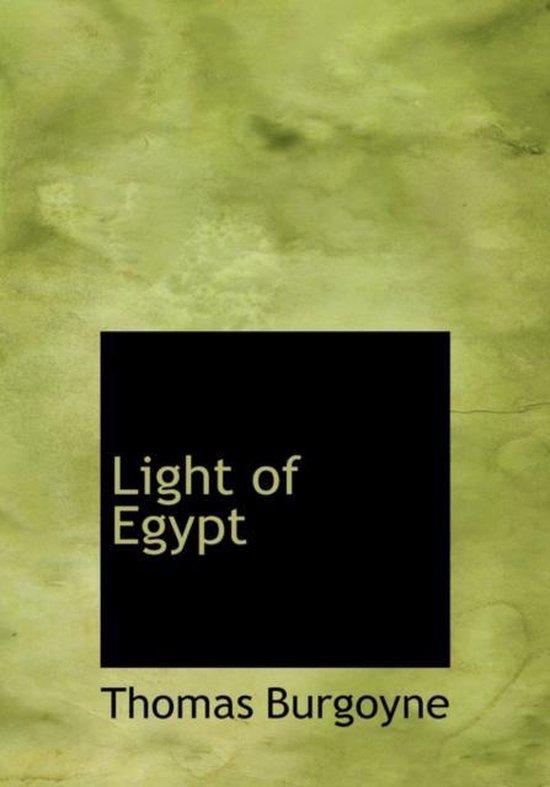 Light of Egypt, Thomas H. Burgoyne 9780554214191 Boeken