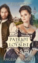 Patriot and the Loyalist