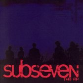 Subseven: The EP