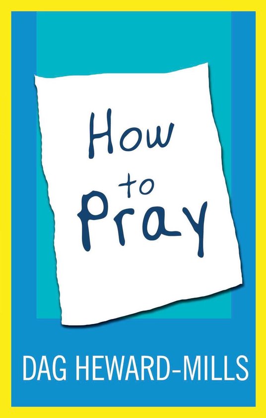 Prayer 3 - How to Pray