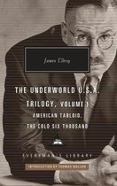 Everyman's Library Contemporary Classics Series-The Underworld U.S.A. Trilogy, Volume I