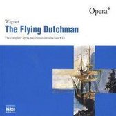 Opera+ - The Flying Dutchman + Introduction