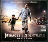 Nightmare and Miracle on 10th Street