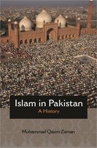 Princeton Studies in Muslim Politics 68 - Islam in Pakistan