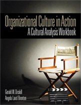 Organizational Culture In Action 2nd