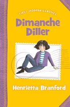 First Modern Classics - Dimanche Diller (First Modern Classics)
