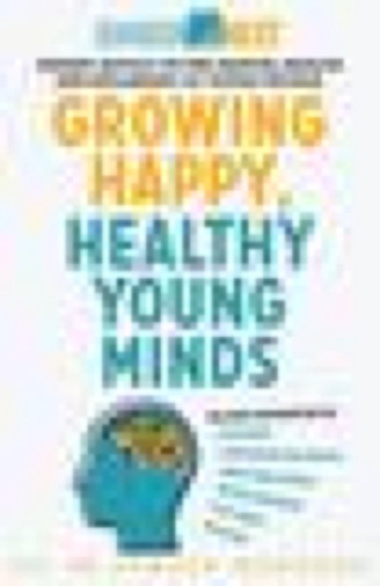 Generation Next 1 - Growing Happy, Healthy Young Minds - cover