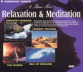 Time for Relaxation and Meditation