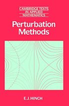 Cambridge Texts in Applied Mathematics 6 - Perturbation Methods