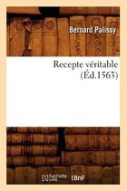 Recepte Veritable (Ed.1563)