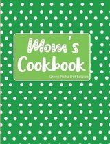 Mom's Cookbook Green Polka Dot Edition