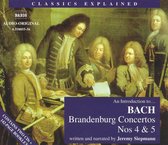 Classics Explained - Introduction to Bach: Brandenburgs 4&5