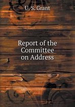 Report of the Committee on Address